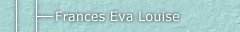 Frances Eva Louise Flach